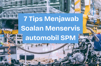 tips spm menservis automobil