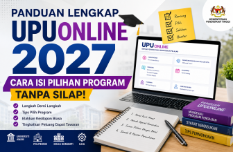 Panduan UPUOnline 2027 cara isi UPU memilih program universiti awam Malaysia