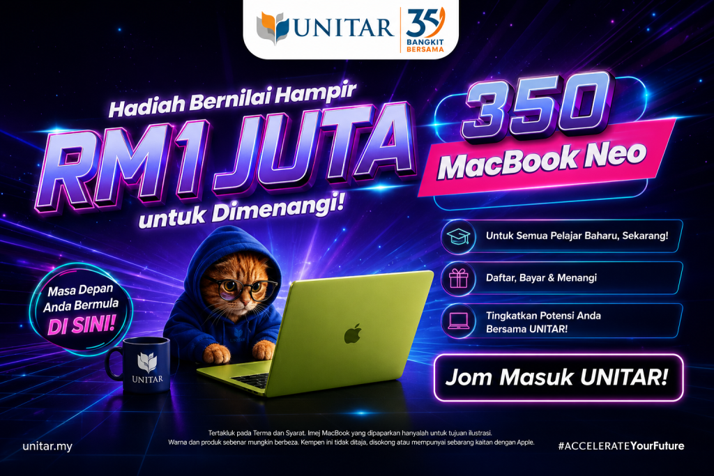UNITAR Raikan 35 Tahun dengan Giveaway 350 MacBook Neo Hampir RM1 Juta