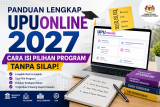 Panduan Lengkap UPUOnline 2027: Cara Isi Pilihan Program Tanpa Silap