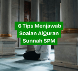 6 Tips Menjawab Soalan Pendidikan al-Quran dan al-Sunnah SPM