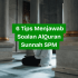 7 Tips Menjawab Soalan Pendidikan Moral SPM